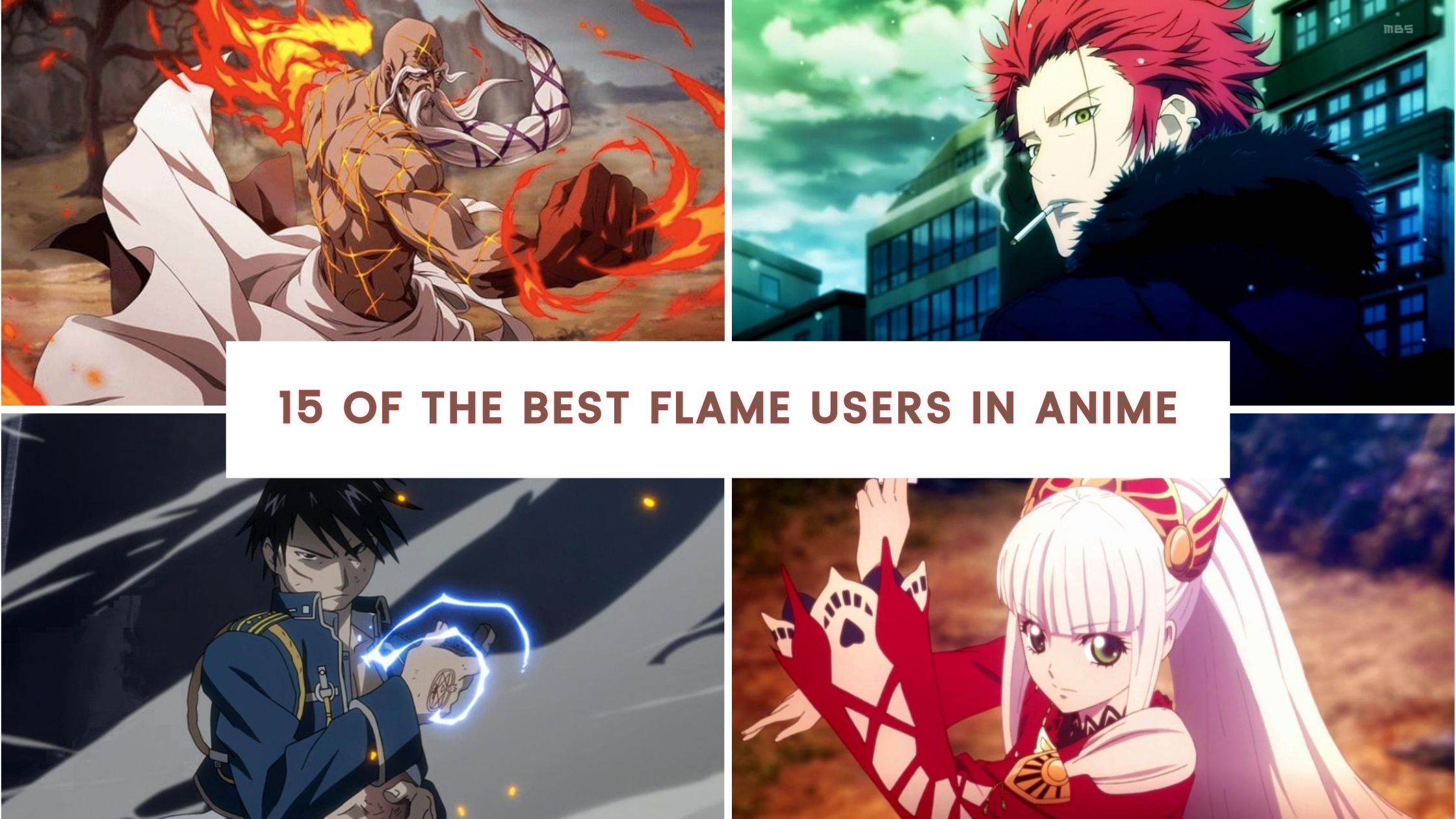 20 Notable Anime Characters With Fire Powers (Male + Female) – FandomSpot