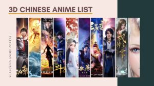3D Chinese anime list