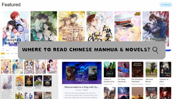WHERE TO READ CHINESE MANHUA & NOVELS