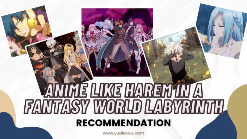 5+ Anime Like Harem In A Fantasy World Labyrinth